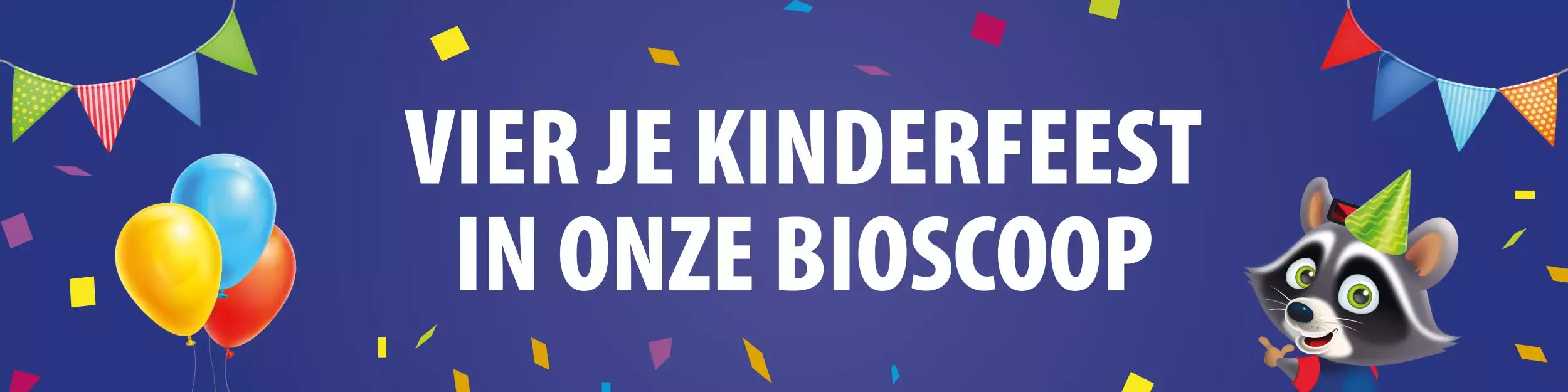 Vier je kinderfeest bij Industry Bioscoop Cuijk